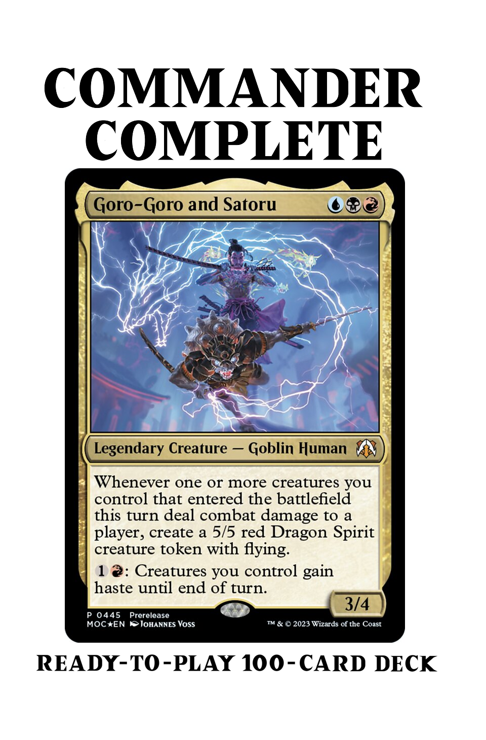 Goro-Goro and Satoru NINJAS and HASTE Magic MtG Commander Deck