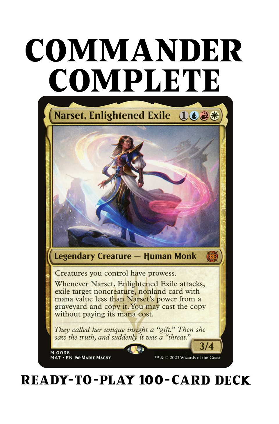 Narset, Enlightened Exile PROWESS Spells Magic MTG Commander Deck Narset, Enlightened Exile PROWESS Spells Magic MTG Commander Deck