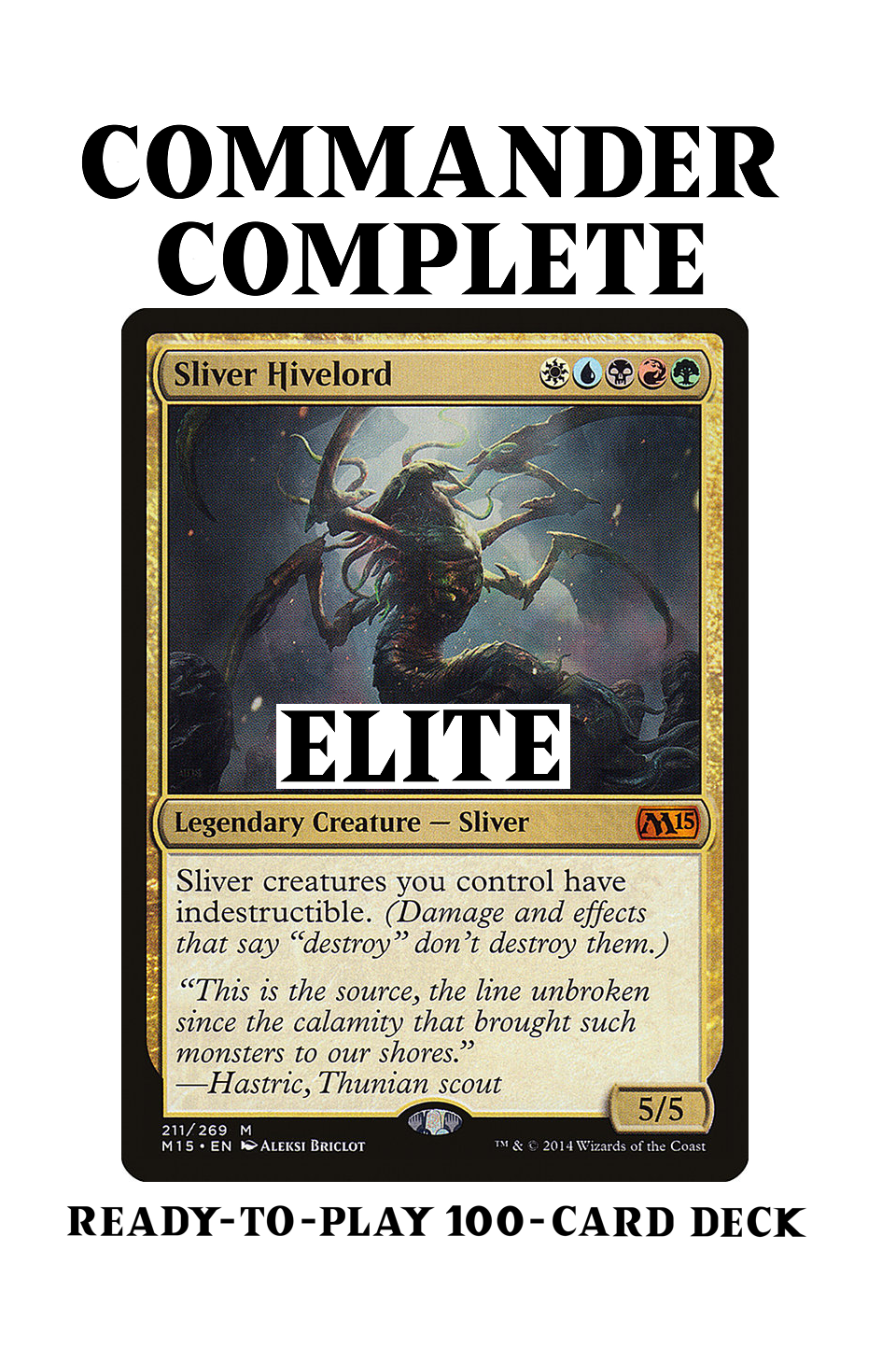 Sliver Hivelord ELITE Sliver Indestructible Magic MTG Custom Commander CommanderComplete Sliver Hivelord ELITE Sliver Indestructible Magic MTG Custom Commander CommanderComplete