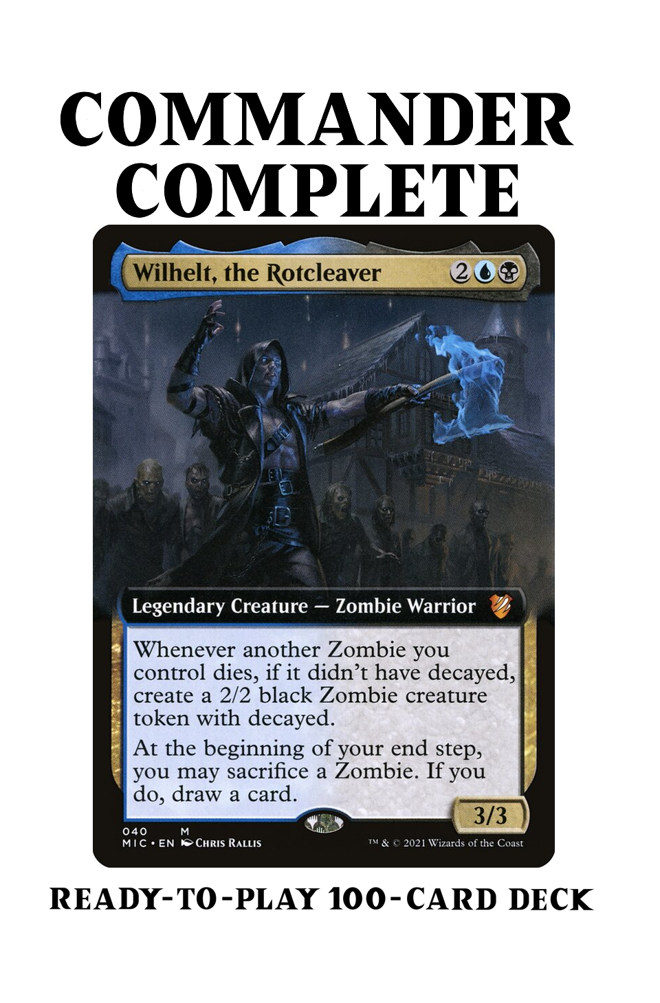Wilhelt, the Rotcleaver  Zombie Tribal Token Sacrifice Magic MTG Commander Deck
