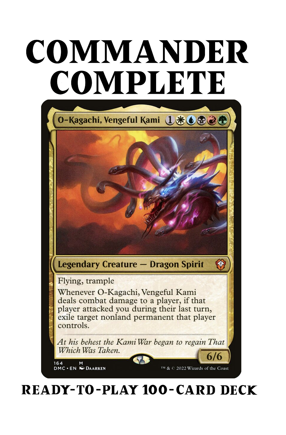 O-Kagachi, Vengeful Kami KAMIGAWA SPIRIT TRIBAL Magic Mtg Custom Commander Deck