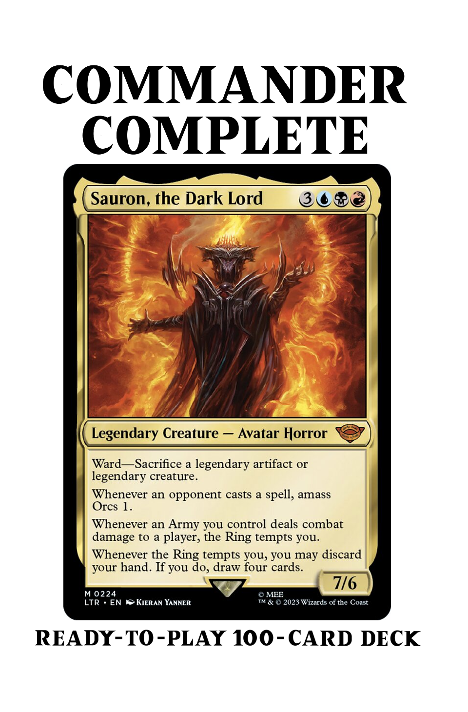 Sauron, the Dark Lord LotR THE RING TEMPS YOU AMASS ORCS Magic Mtg Custom Commander Deck