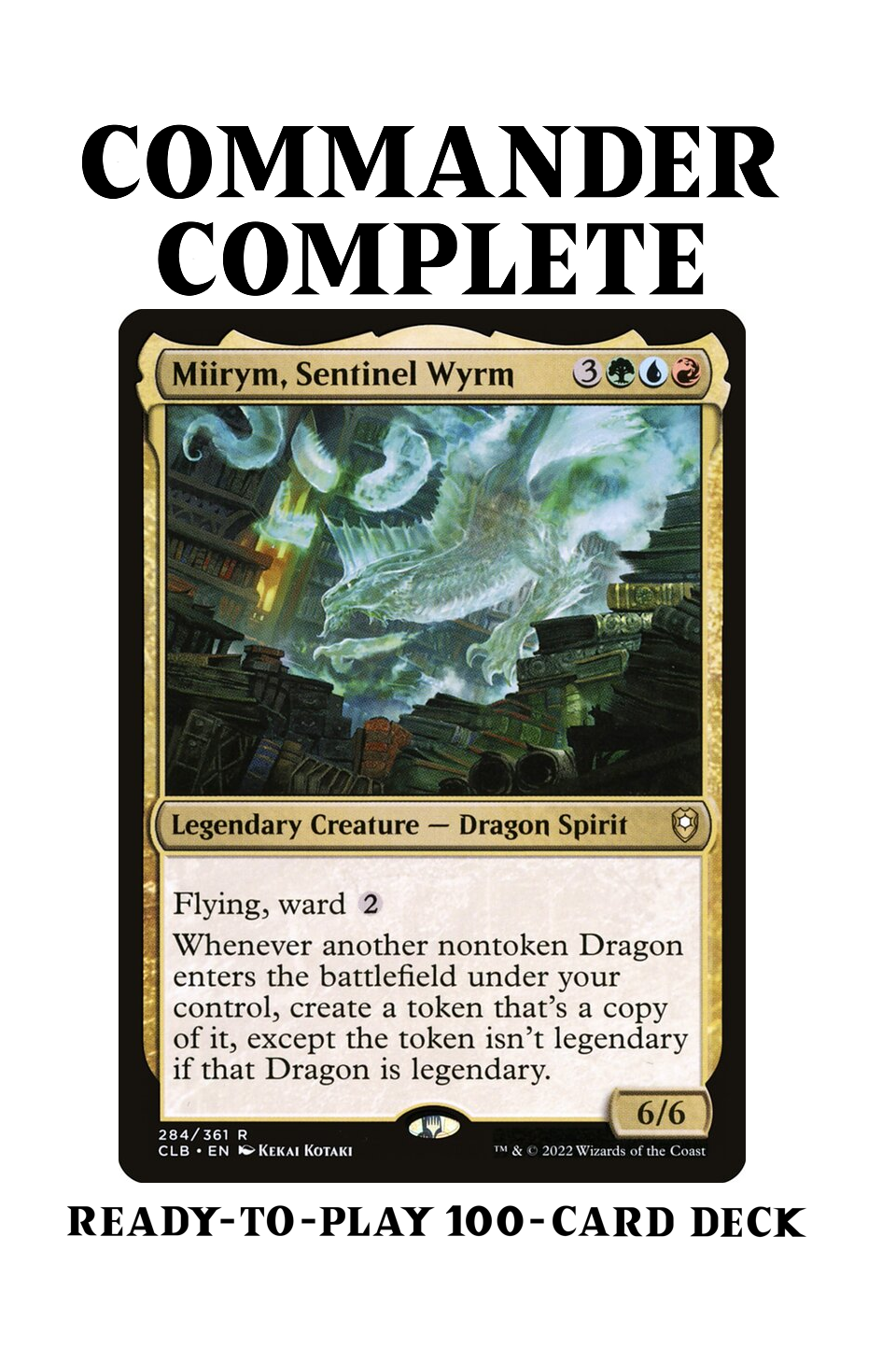 Miirym, Sentinel Wyrm  Dragon Tribal Copy Magic MTG Commander Deck