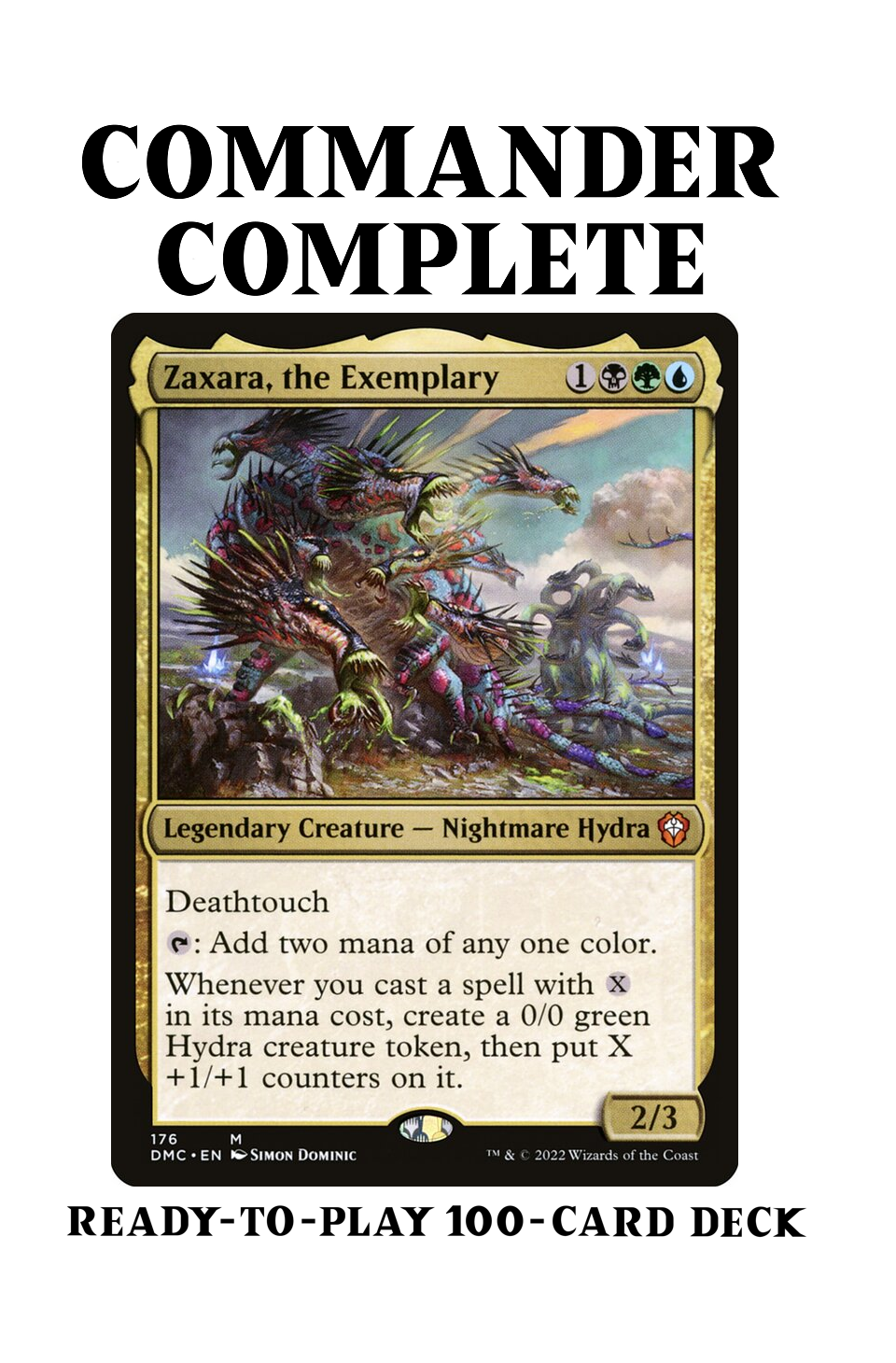 Zaxara, the Exemplary Hydra Tribal X-Spells Magic MTG Commander Deck